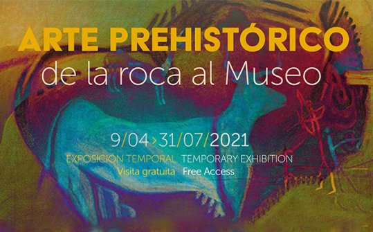 Arte prehist&oacute;rico, de la roca al Museo