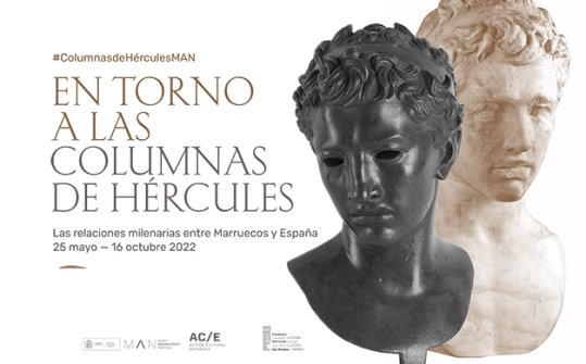 En torno a las columnas de H&eacute;rcules. Las relaciones milenarias entre Marruecos y Espa&ntilde;a